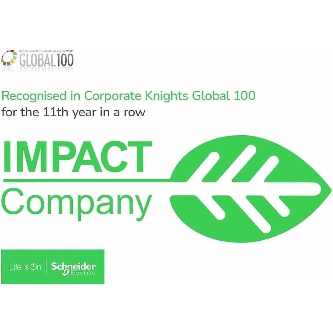 Schneider Electric branding image with Life Is On and a green Impact Company Global 100 badge.
